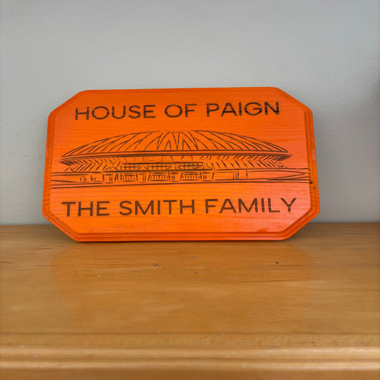 Personalized House of Paign Plaque